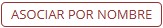 Asociar por Nombre