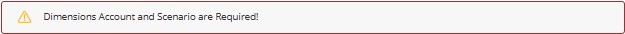 Account and Scenario dimensions are mandatory!