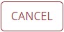 cancel