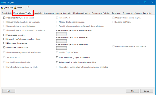 Figura 46 Aba Propriedades/Opções